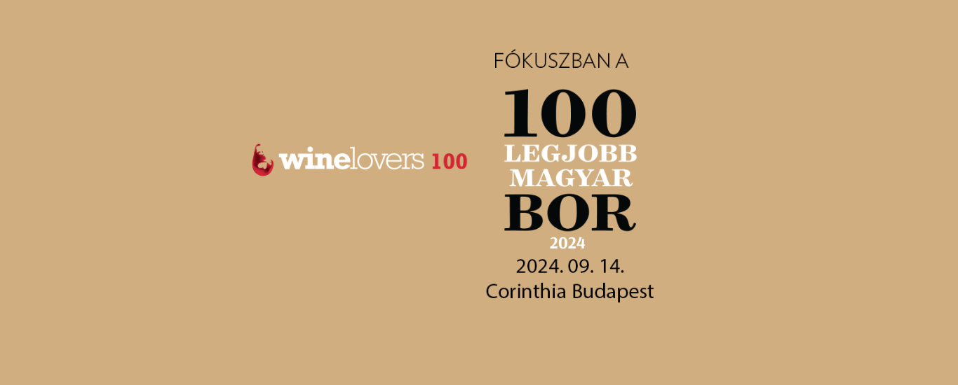 Winelovers 100 Nagykóstoló 2024